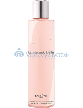 Lancome La Vie Est Belle Sprchový gél 200ml W